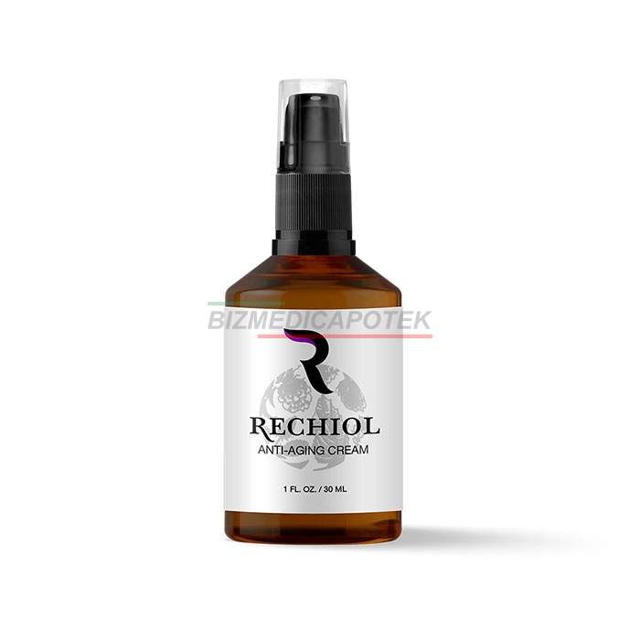 Rechiol - serum przeciwstarzeniowe w Poznaniu